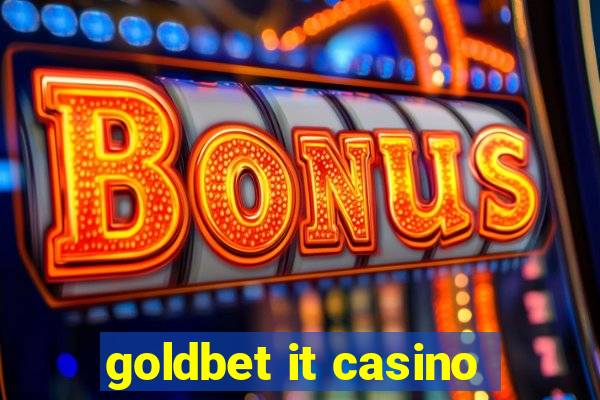 goldbet it casino